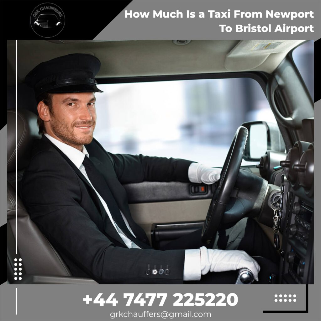 How Much Is a Taxi From Newport To Bristol Airport