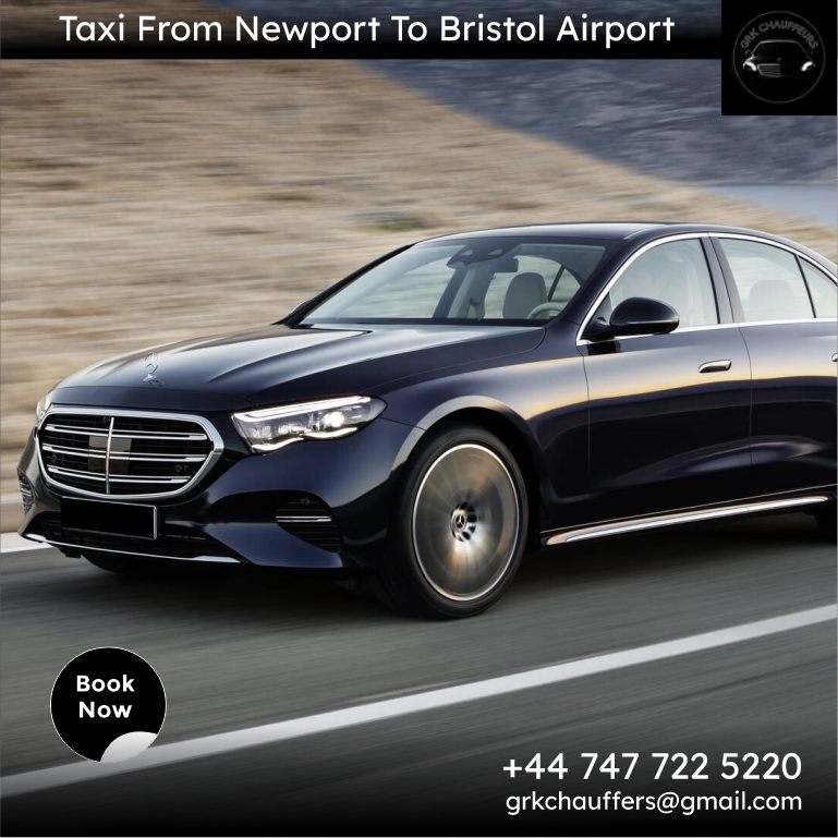 Taxi from Newport to Bristol Airport