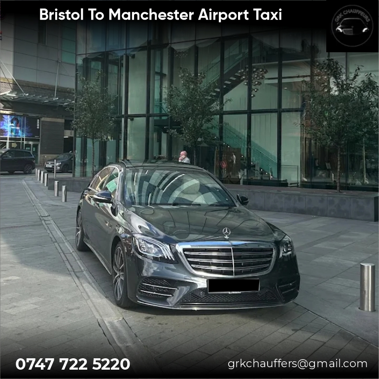 Bristol to Manchester Airport Taxi